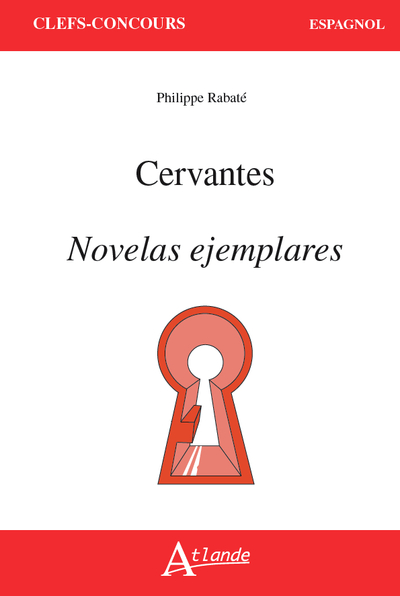 Cervantes : Novelas ejemplares