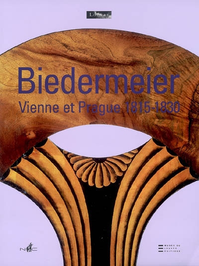 Biedermeier, de l'artisanat au design, Vienne et Prague, 1815-1830 : exposition, Paris, Musée du Louvre, 15 octobre 2007 au 14 janvier 2008