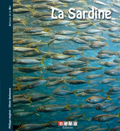 La sardine : de la mer à la boite
