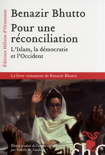 Pour une réconciliation : l'islam, la démocratie et l'Occident