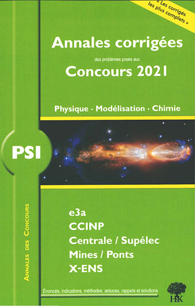 PSI physique, modélisation, chimie 2021
