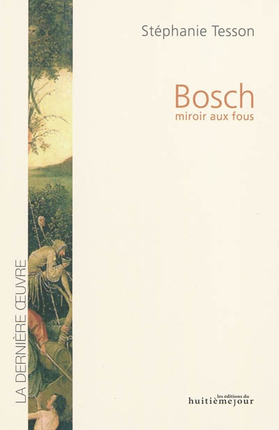 Bosch miroir aux fous