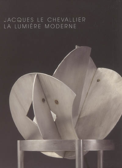 Jacques Le Chevallier : la lumière moderne