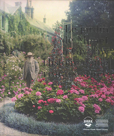 Le jardin de Monet à Giverny : histoire d'une renaissance