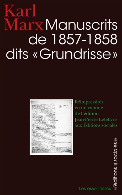 Manuscrits de 1857-1858, dits "Grundrisse"