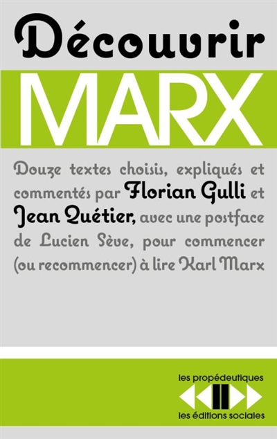 Découvrir Marx : douze textes