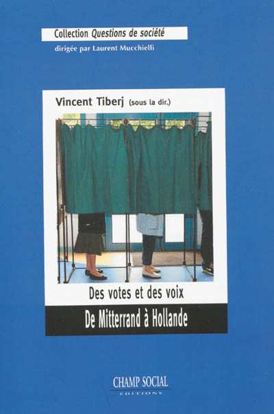 Des votes et des voix de Mitterrand à Hollande