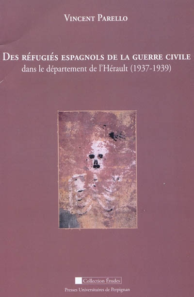Des réfugiés espagnols de la Guerre civile dans le département de l'Hérault : 1937-1939