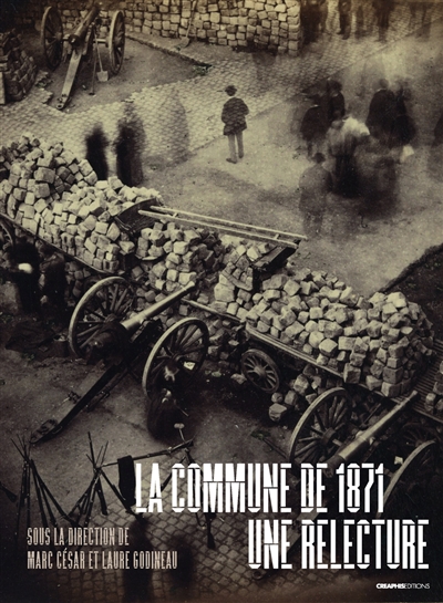 La Commune de 1871, une relecture