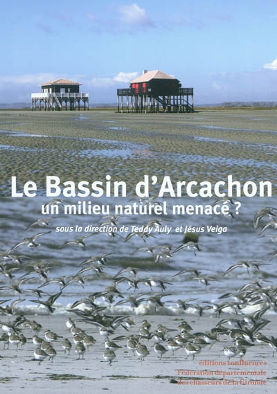 Bassin d'Arcachon, un milieu naturel menacé ?