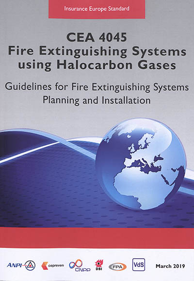 CEA 4045 Fire extinguishing systems using halocarbon gases : guidelines for fire extinguishing systems planning and installation