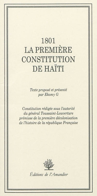 1801, la première Constitution de Haïti