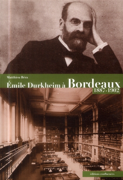 Émile Durkheim à Bordeaux, 1887-1902