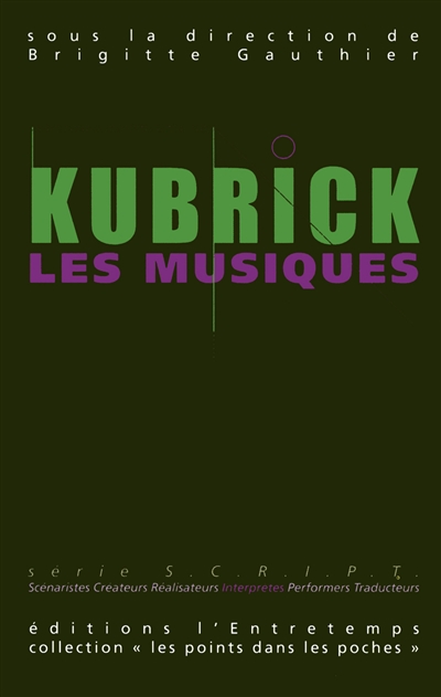 Kubrick : les musiques