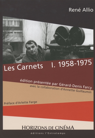 Les carnets. I , 1958-1975