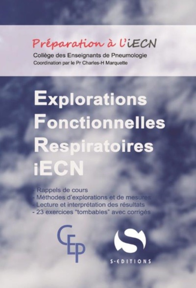 Explorations fonctionnelles respiratoires aux ECN