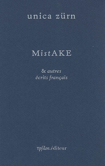 Mistake : et autres écrits français