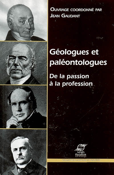 Géologues et paléontologues : de la passion à la profession