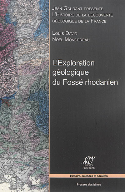 L'exploration géologique du fossé rhodanien