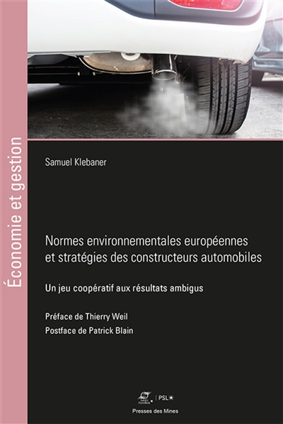 Normes environnementales européennes et stratégies des constructeurs automobiles : un jeu coopératif aux résultats ambigus