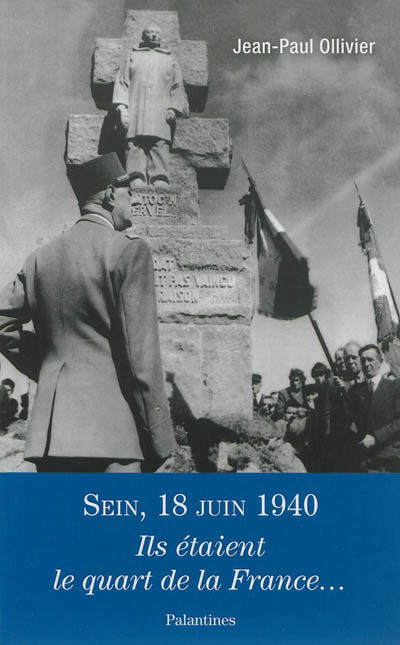 Sein, 18 juin 1940 : ils étaient le quart de la France