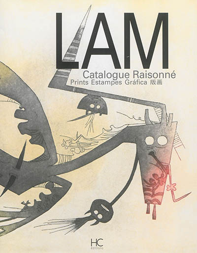 Wifredo Lam : catalogue raisonné : prints