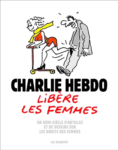 Charlie Hebdo libère les femmes