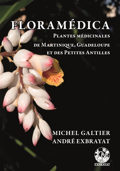 Floramédica : plantes médicinales de Martinique et de Guadeloupe