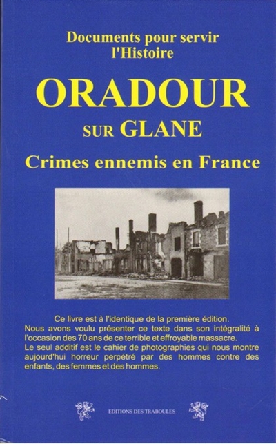 Oradour-sur-Glane : crimes ennemis en France
