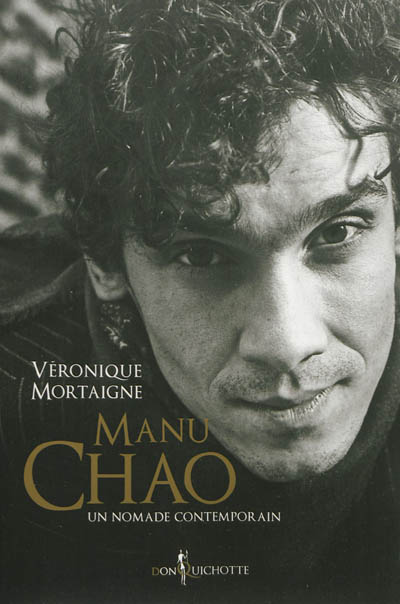 Manu Chao, un nomade contemporain
