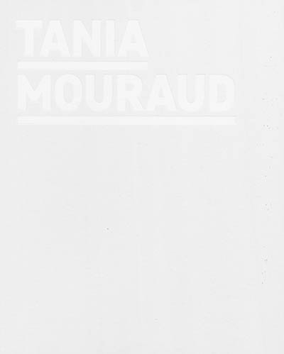 Tania Mouraud : une rétrospective : exposition, Centre Pompidou-Metz, du 4 mars au 5 octobre 2015