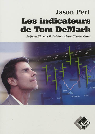 Les indicateurs de Tom DeMark