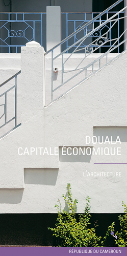 Douala, capitale économique de la République du Cameroun : l'architecture