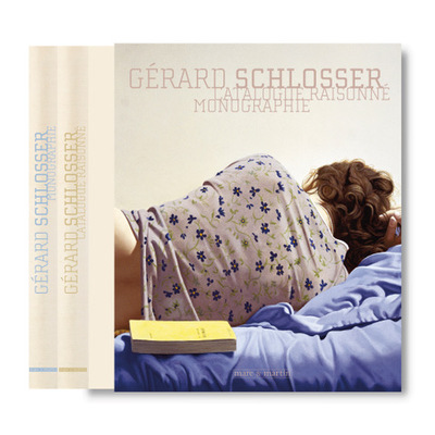 Gérard Schlosser : Catalogue raisonné et monographie