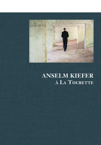 Anselm Kiefer à la Tourette