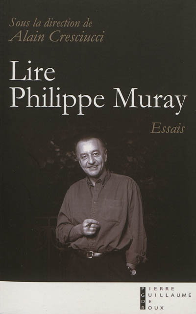 Lire Philippe Muray : essais
