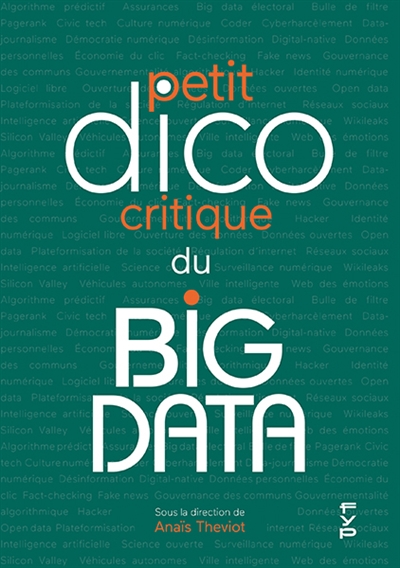 Petit dico critique du big data ;