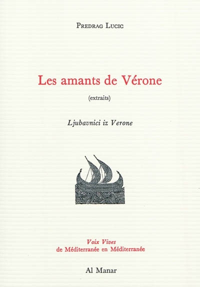 Les amants de Vérone : extraits = Ljubavnici iz Verone