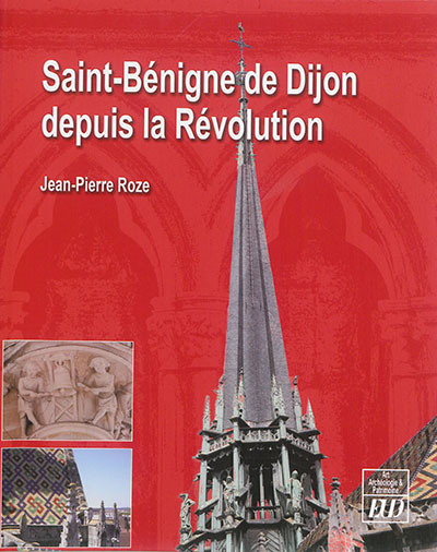 Saint-Bénigne de Dijon depuis la Révolution