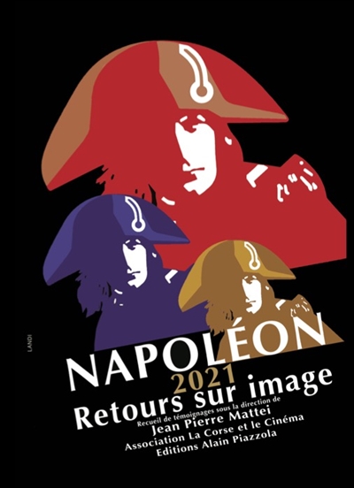 Napoléon 2021 : retours sur image