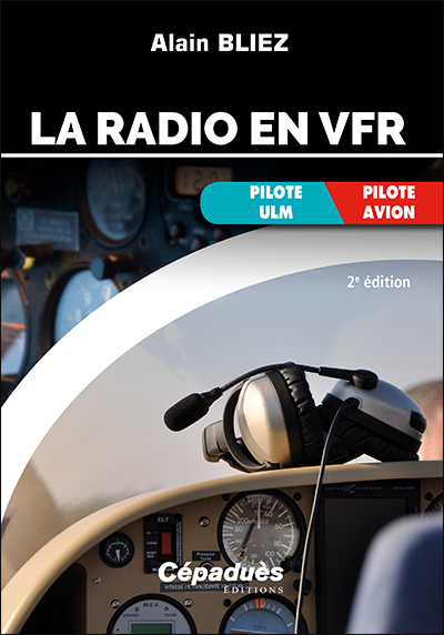 La radio en VFR : avion, ULM