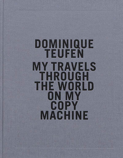 My travels through the world on my copy machine