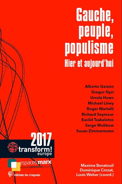 Gauche, peuple, populisme : hier et aujourd'hui ;
