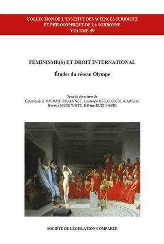 Féminisme (s) et droit international : études du réseau Olympe