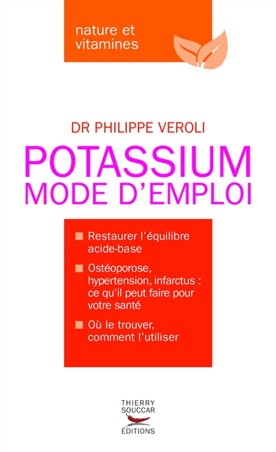 Potassium : mode d'emploi