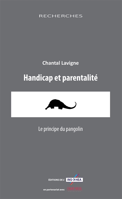 Handicap et parentalité : le principe du pangolin