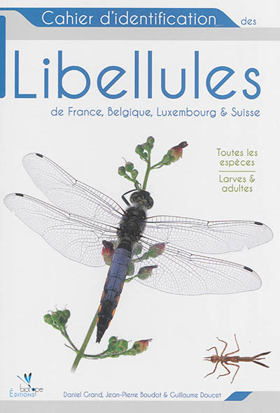 Cahier d'identification des libellules de France, Belgique, Luxembourg & Suisse