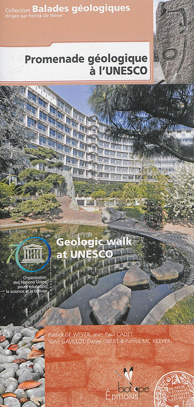 Promenade géologique à l'Unesco = Geologic walk at Unesco