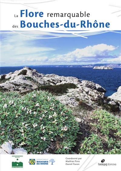 La flore remarquable des Bouches-du-Rhône