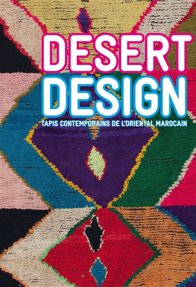 Désert design : tapis contemporains de l'Oriental marocain